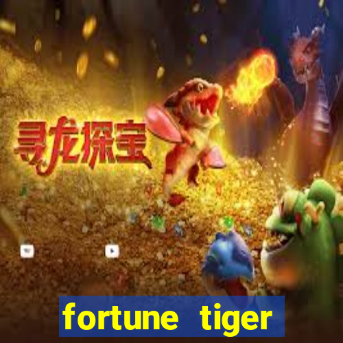 fortune tiger plataforma pagante